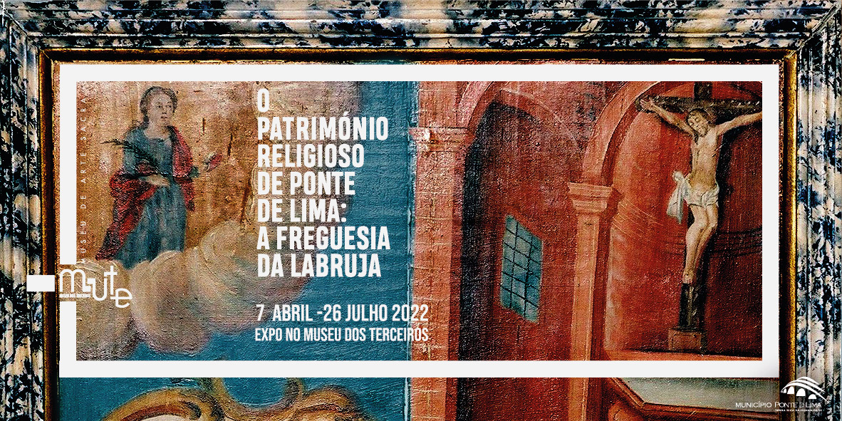 O Património Religioso de Ponte de Lima: A Freguesia de Labruja